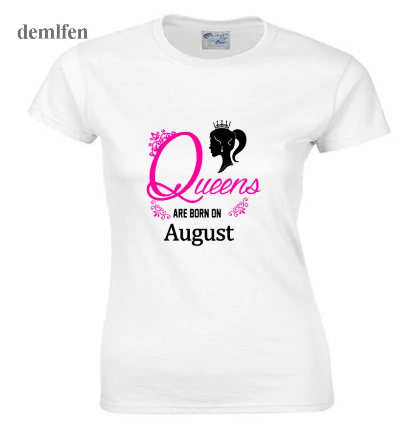 New Queen Are Born In August T Shirt Women