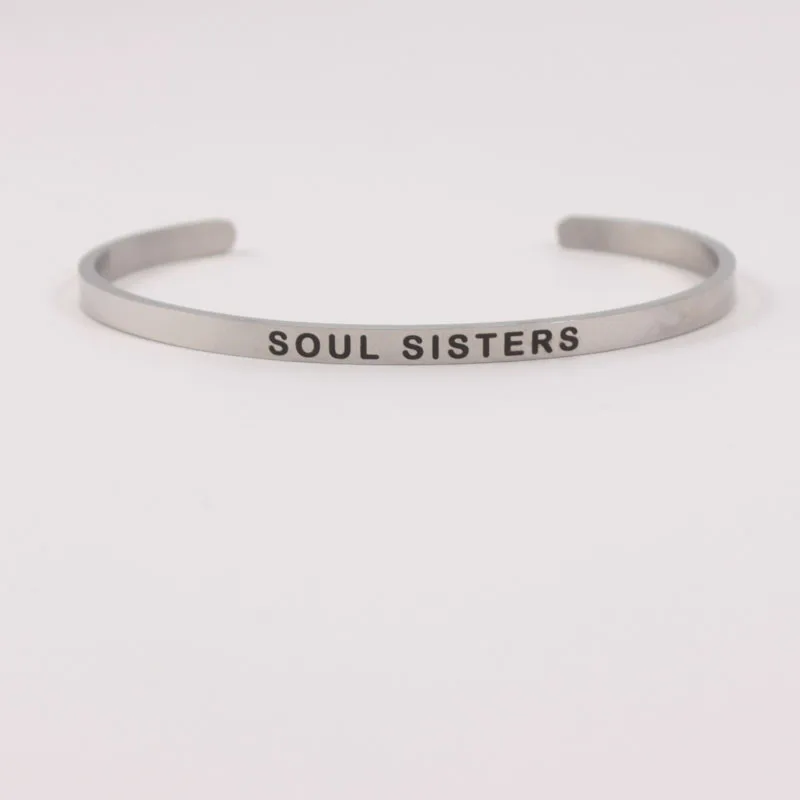 

SOUL SISTERS 4mm Quotes Mantra Bracelets 316L Stainless Steel Open Cuff Bangle Women Female Inspirational Jewelry Bracelet