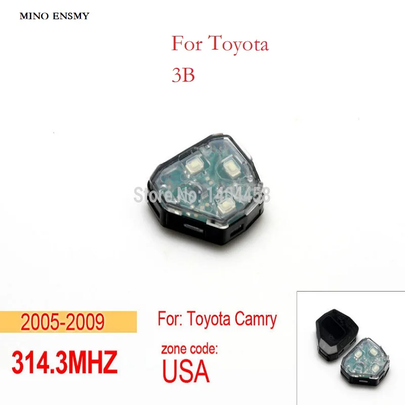 Замена ключа MINO Auto Toyot camry 3B пульт дистанционного управления 314,3 МГц для США от 2005 до 2009 Toyot camry