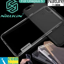 Nillkin Nature Ясно Мягкие TPU Защитный чехол Крышка для Oneplus 5 Прозрачная силиконовая основа