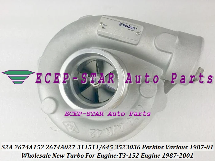 TURBO S2A 2674A152 2674A027 311511 3523036 311645 Turbocharger for Perkins Various 1987-2001 T3-152 Engine (2)