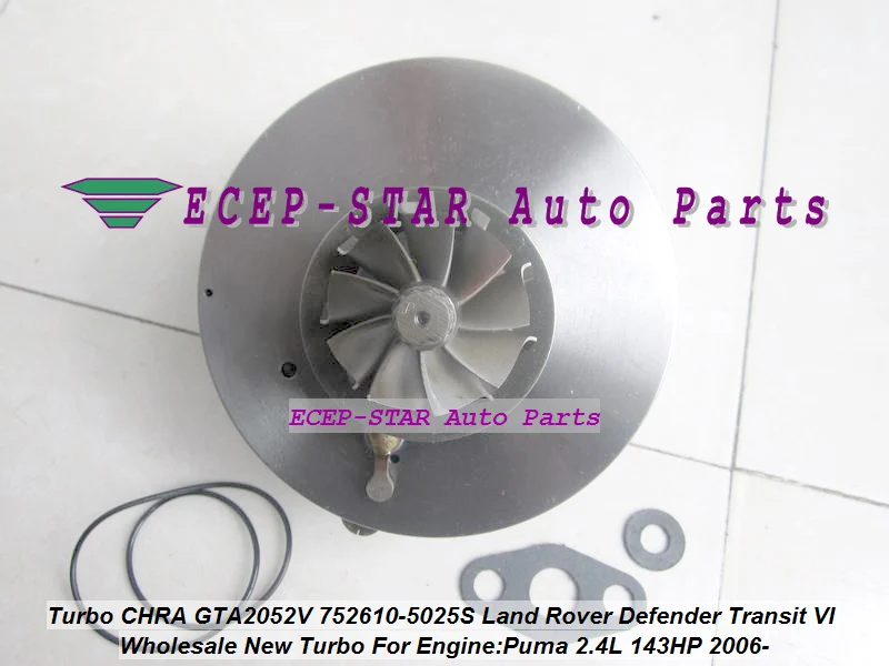 Turbo Cartridge CHRA GTA2052V 752610 752610-5025S 752610-5009S 752610-5010S For Land Rover Defender Transit VI Puma 2.4L TDCi (6)
