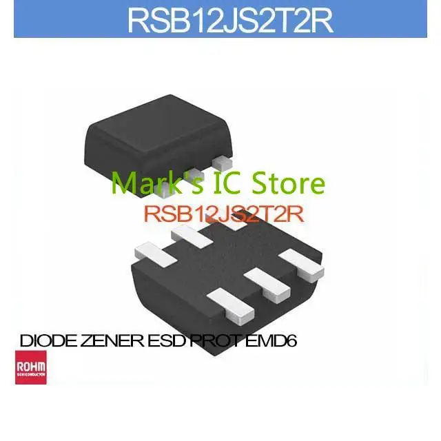 RSB12JS2T2R DIODE ZENER ESD PROT EMD6 RSB12JS2T Semiconductor 12JS RSB12JS 12JS2 RSB12J 12JS2T