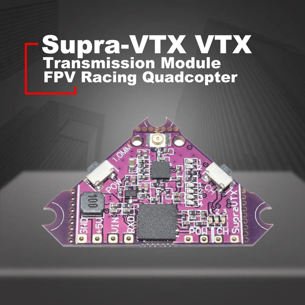 

Supra-VTX VTX 5.8G 40CH 25mw 100mw 200mw Transmitter OSD Adjustable For Brushed Bwhoop Mobula7 Mobula6 FPV Racing Quadcopter