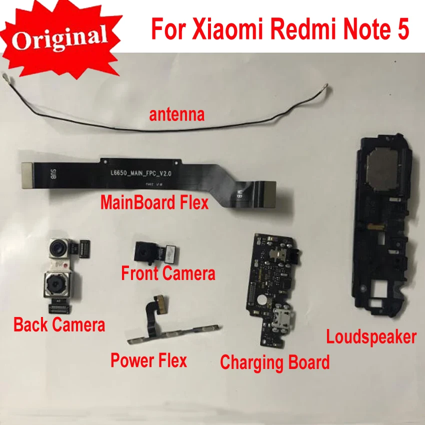 Оригинальная передняя большая задняя камера с зарядкой питания основная плата Материнская плата гибкий кабель громкоговоритель для Xiaomi Redmi Note 5 Note5