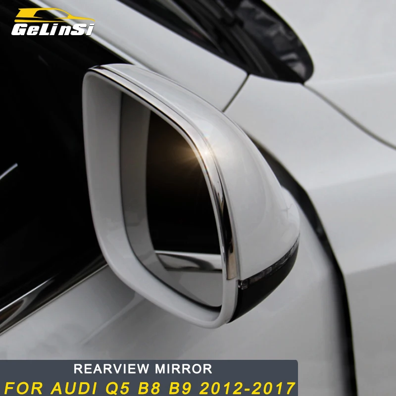 

Gelinsi For Audi Q5 B8 B9 2012-2017 Car Styling Rearview Mirror Cover Protector Trim Frame Sticker Exterior Accessories