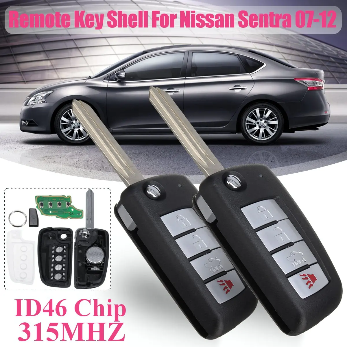 Для Nissan Sentra 2007 2008 2009 2010 2011 2012 315 МГц 4 кнопки флип Брелок дистанционного управления Управление оболочки крышки с ID46 чип - Цвет: 2Pcs