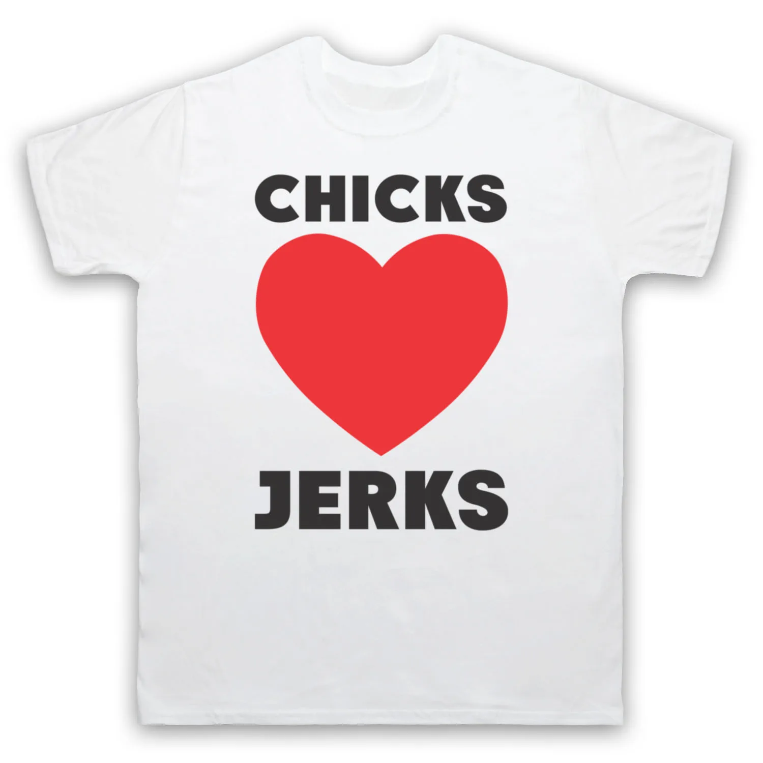CHICKS LOVE JERKS HIPSTER FUNNY SLOGAN RETRO HEART T SHIRT ADULTS /& KIDS SIZES