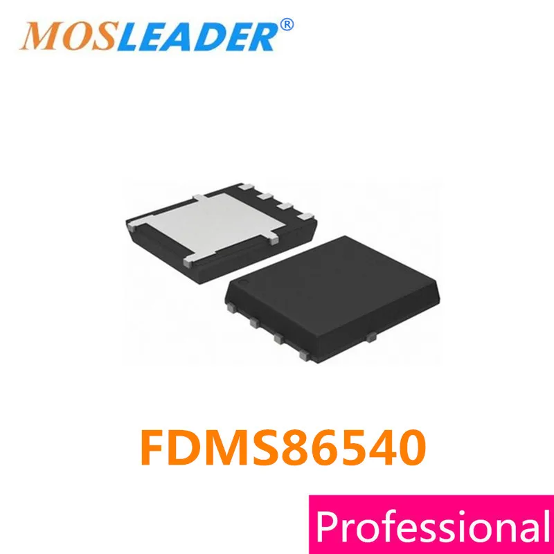 

Mosleader FDMS86540 DFN5X6 QFN 100PCS 86540 Made in China High quality