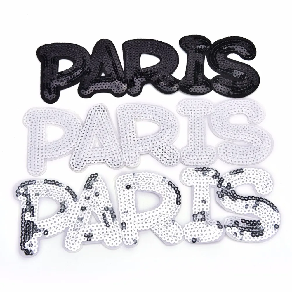 

HENGHOME 1Pcs Patches Sequin Shine Sticker Letter Paris Motif Applique Garment Children Women DIY Clothes Bags Shoes 24*7.6cm