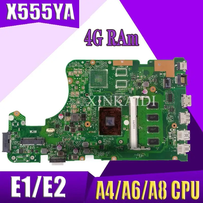 Материнская плата X555YA для ASUS X555Y X555YI X555D X555DG X555DA K555D материнская ноутбука 4G RAm