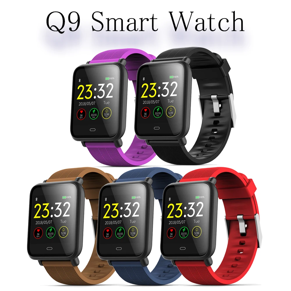 

Q9 Smart Watch Blood Pressure Heart Rate Monitor Bracelet IP67 Waterproof Sport Fitness Trakcer Watch Men Women Smartwatch