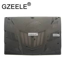 GZEELE для MSI GE63 GE63VR ноутбук Нижняя база чехол Нижняя крышка MS-16P1 MS-16P5