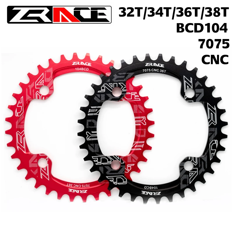 

ZRACE Chainring Chainwheel 32T / 34T / 36T / 38T BCD104, 7075 Aluminum alloy CNC process, Vickers-hardness 15+ for MTB bicycle