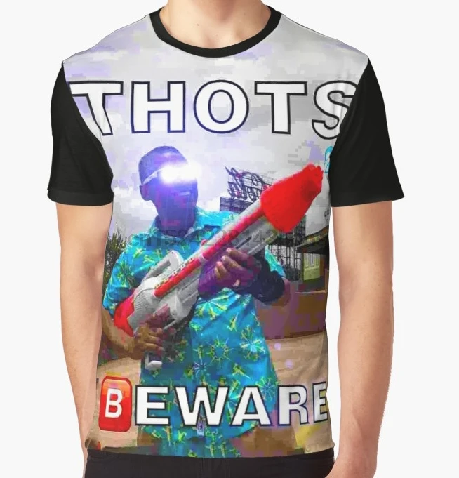 

All Over Print T-Shirt Men Funy tshirt THOTS BEWARE Deep Fried Meme Short Sleeve O-Neck Graphic Tops Tee women t shirt