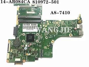 

For HP PAVILION NOTEBOOK 14-AB084CA Laptop Motherboard 810972-501 810972-601 810972-001 DA0X22MB6D0 A8-7410 100% working