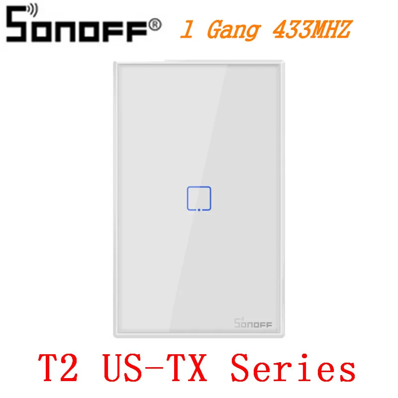 SONOFF T2EU US/UK TX Smart Wifi сенсорный настенный выключатель света с рамкой умный дом 1~ 3 банды 433 RF/Voice/APP Управление работает с Alexa - Комплект: T2 US-TX 1 Gang