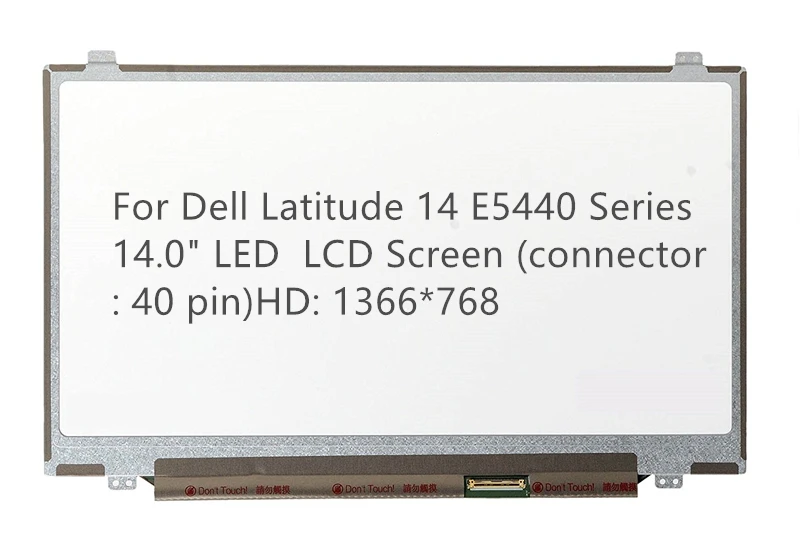 For Dell Latitude 14 E5440 Series 14.0" LED LCD Screen (connector 40 pin)HD 1366*768in