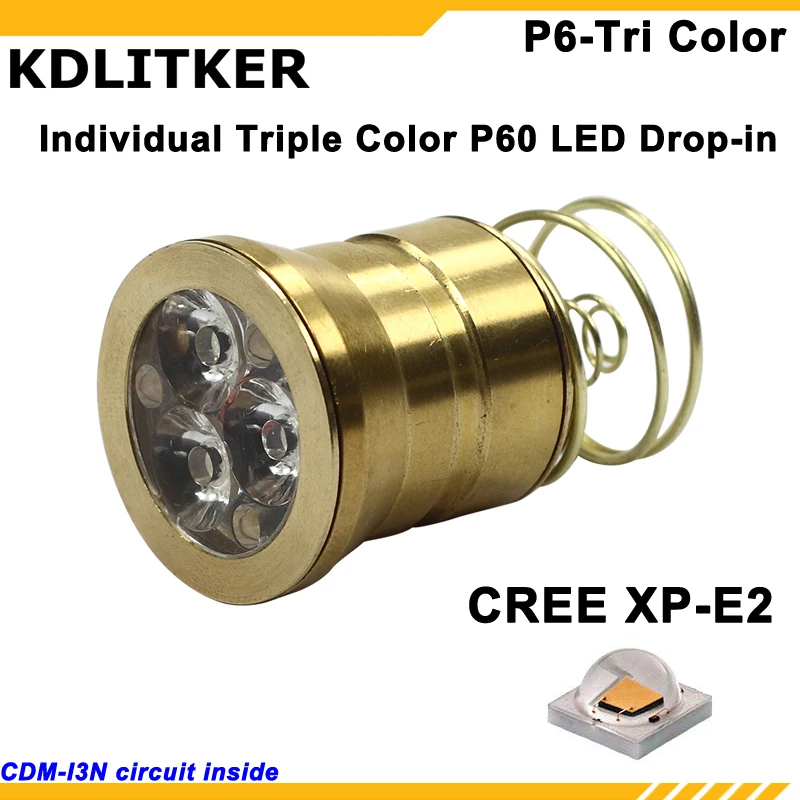 

KDLITKER P6-TRI Cree XP-E2 Triple Color P60 LED Drop-in (Dia. 26.5mm)