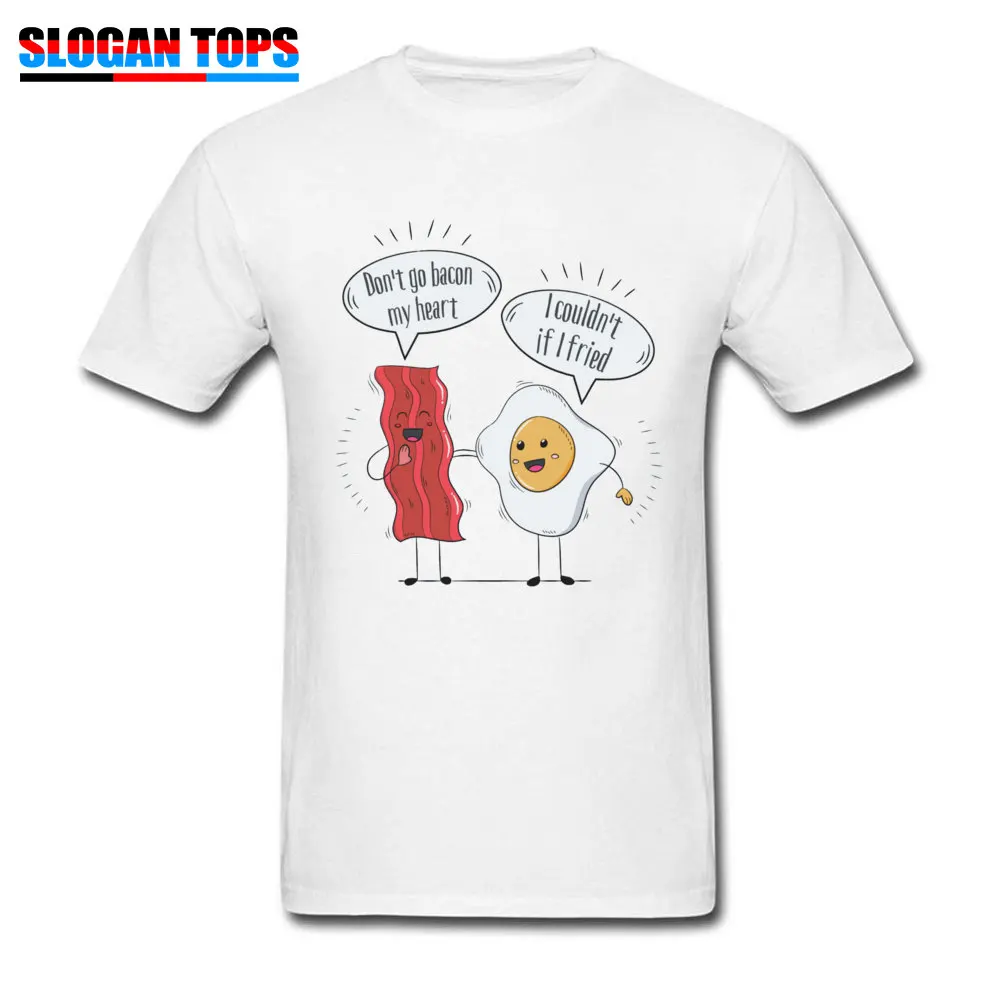 Забавные мужские футболки с принтом надписи Don't go bacon my heart Egg couldnt if жареная