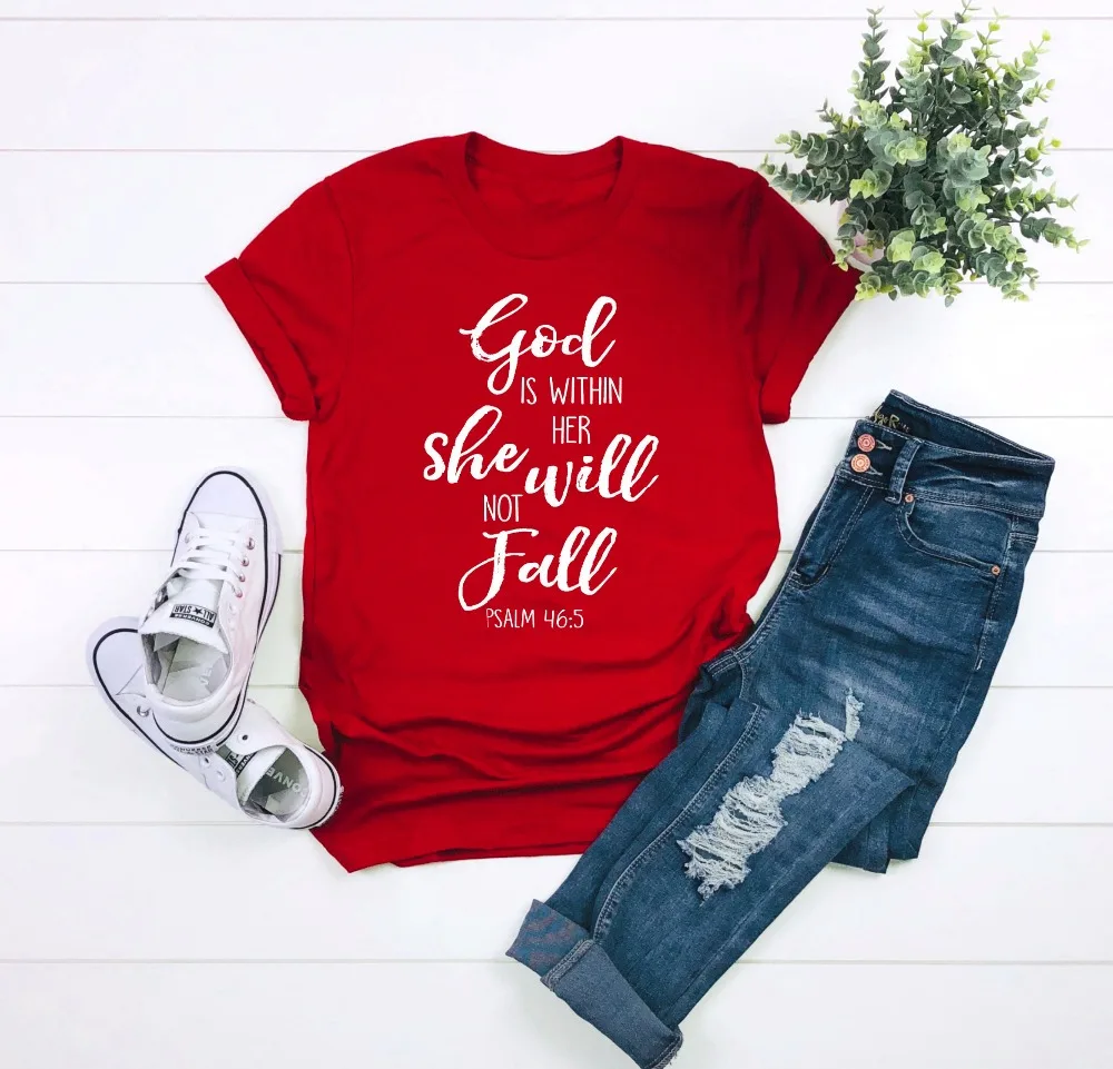 

God Is Within Her She Will Not Fall Psalm 46:5 Christian T shirt slogan Jesus faith slogan fashion red aesthetic shirt tees tops