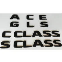 Black Letters Emblems Badges for Mercedes Benz AMG A B C E G M S GLA GLB GLC GLE GLS CLA CLS CL SL SLC ML V GL SLK CLK GLK CLASS Black Letters Emblems Badges for Mercedes Benz AMG A B C E G M S GLA GLB GLC GLE GLS CLA CLS CL SL SLC ML V GL SLK CLK GLK CLASS