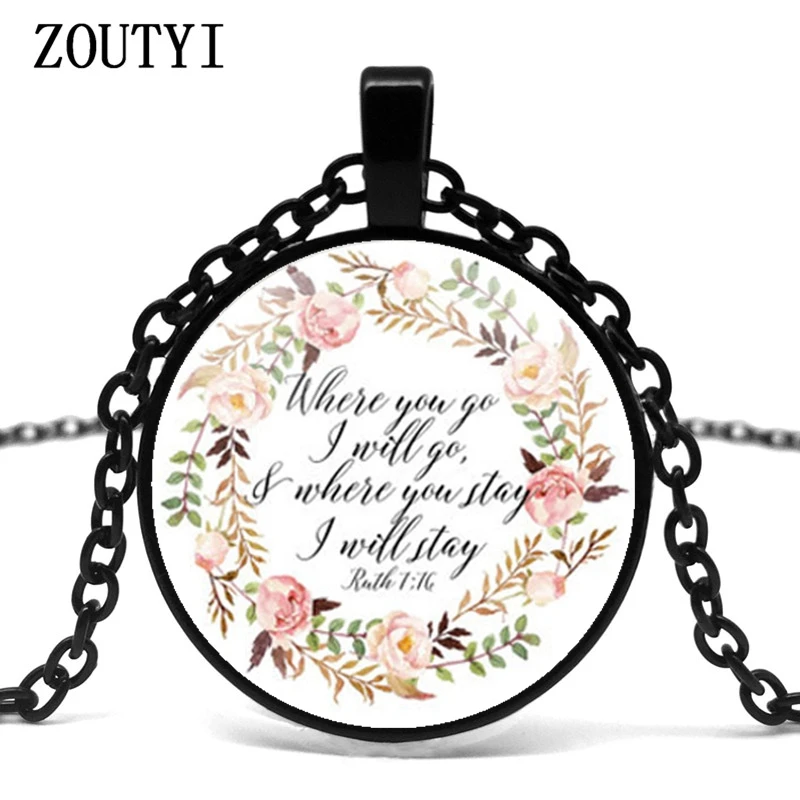 

2018/Where are you going I will go to Ruth 1:16 Bible verses pendant convex round glass necklace Christian