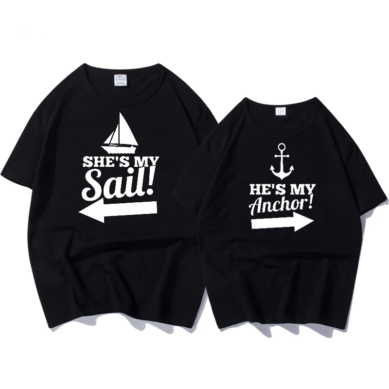 

Fashion Couple Clothes Letter Print He Is My Anchor Couple T Shirt for Lovers Funny T Shirt Women Summer Style Female T-shirt