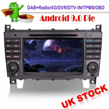 

Android 9.0 Car Stereo GPS Sat Nav Bluetooth DAB+ 4G for Mercedes C/CLC/CLK Class W203 W209 WiFi Radio DVR OBD DVD