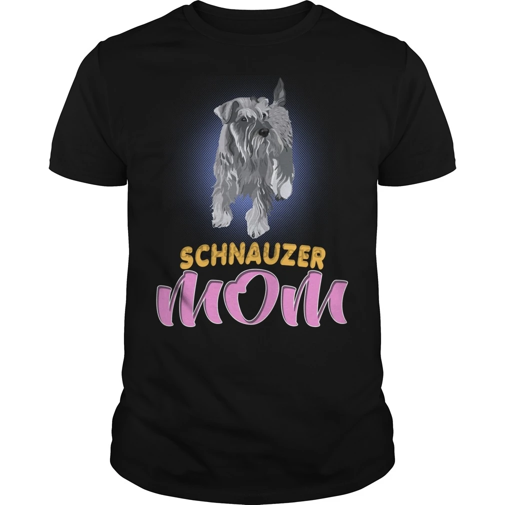 

Men Short sleeve tshirt MINIATURE SCHNAUZER DOG MOM cool Women t-shirt