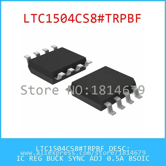 Бесплатная Доставка 1 Шт./лот LTC1504CS8 # TRPBF IC REG BUCK SYNC ADJ 0.5A 8 SOIC 1504 LTC1504 |