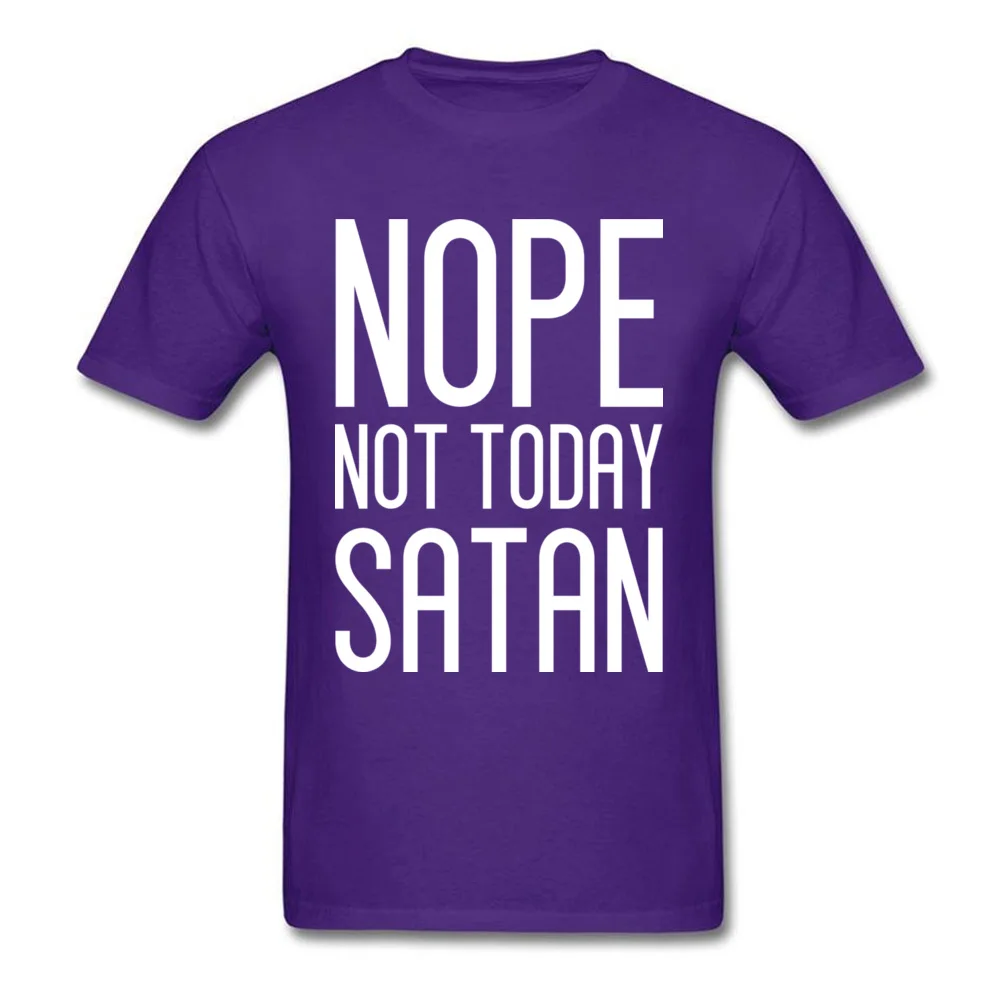 NOPE NOT TODAY SATAN_purple