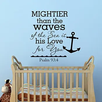 

Psalm 93 4 Mightier Than The Waves Of The Sea Wall Sticker Vinyl Lettering Nautical Anchor Room Bedroom Nursery Kids Decor M197