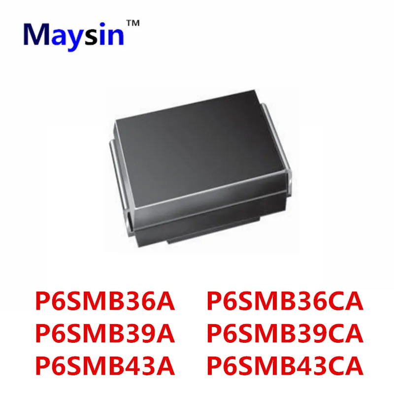 

100PCS SMB P6SMB36A P6SMB36CA P6SMB39A P6SMB39CA P6SMB43A P6SMB43CA DO-214AA HIGH QUALITY