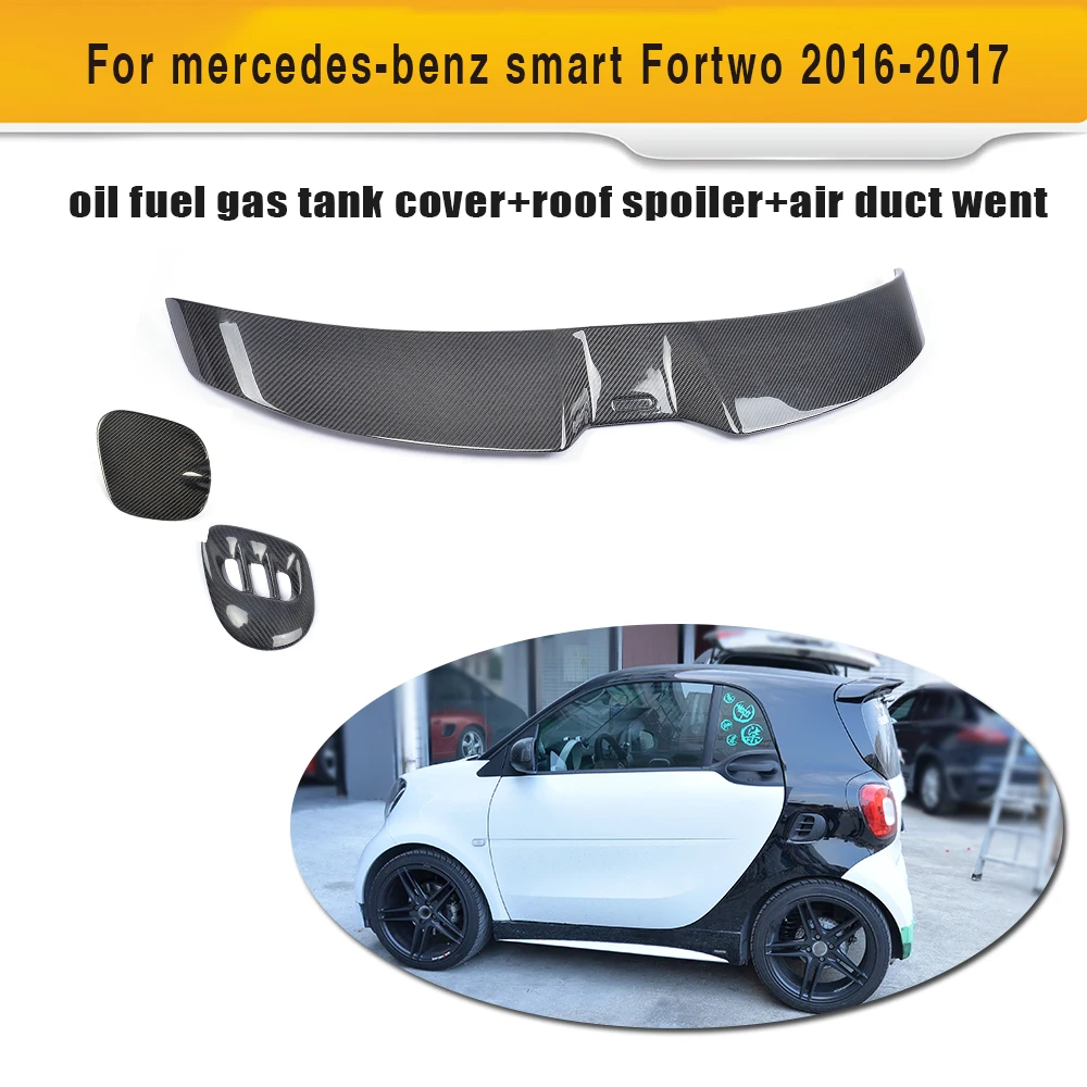 Carbon Fibre Rear Window Spoiler Wing Side Air Vent Exterior Oil Gas Cap for Mercedes benz Smart Fortwo 2Door 2016 2017 3PCS Carbon Fibre Rear Window Spoiler Wing Side Air Vent Exterior Oil Gas Cap for Mercedes benz Smart Fortwo 2Door 2016 2017 3PCS