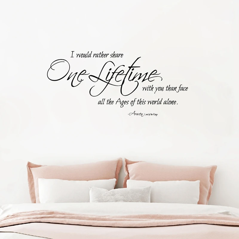 

Lord of the Rings One Lifetime Arwen Quotes Wall Decal Romantic Vinyl Sticker for Newlyweds Anniversaries Couples Bedroom Decor