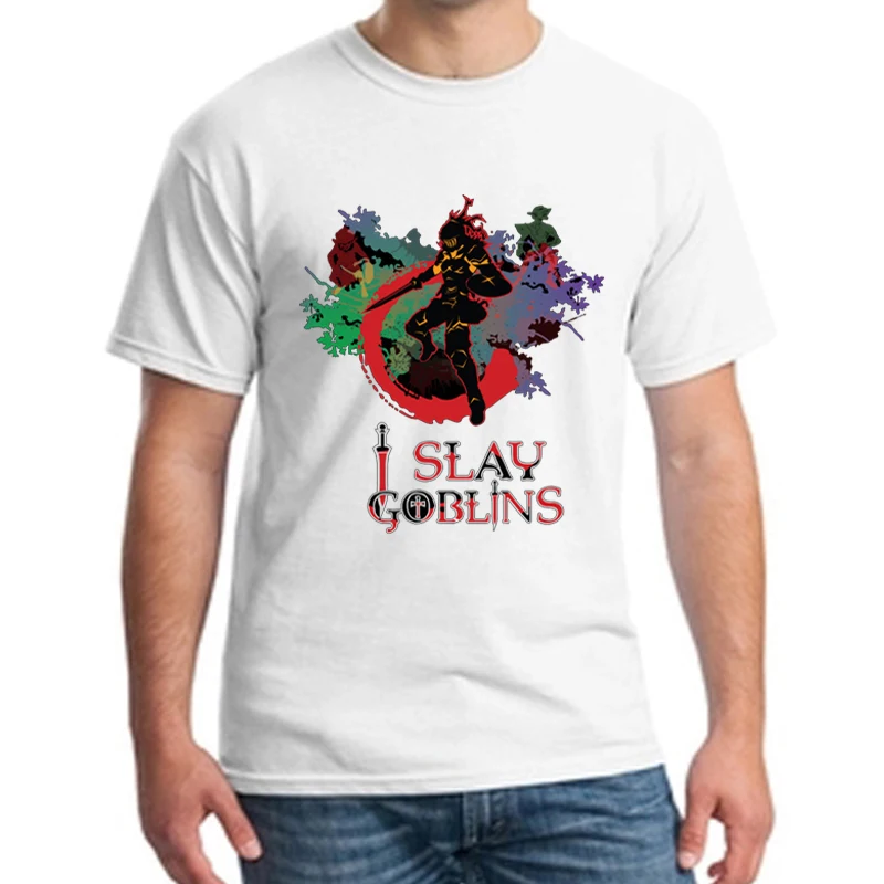 Goblin Slayer I Slay Goblins Print Causal T-Shirt