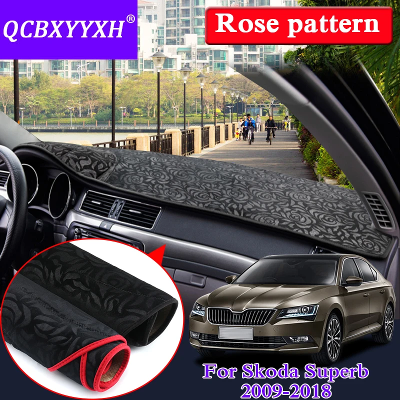 Car Styling Anti-slip Mat For Skoda Superb 2009-2018 LHD&RHD Rose Pattern Dashboard Mat Protective Pad Shade Cushion Cover
