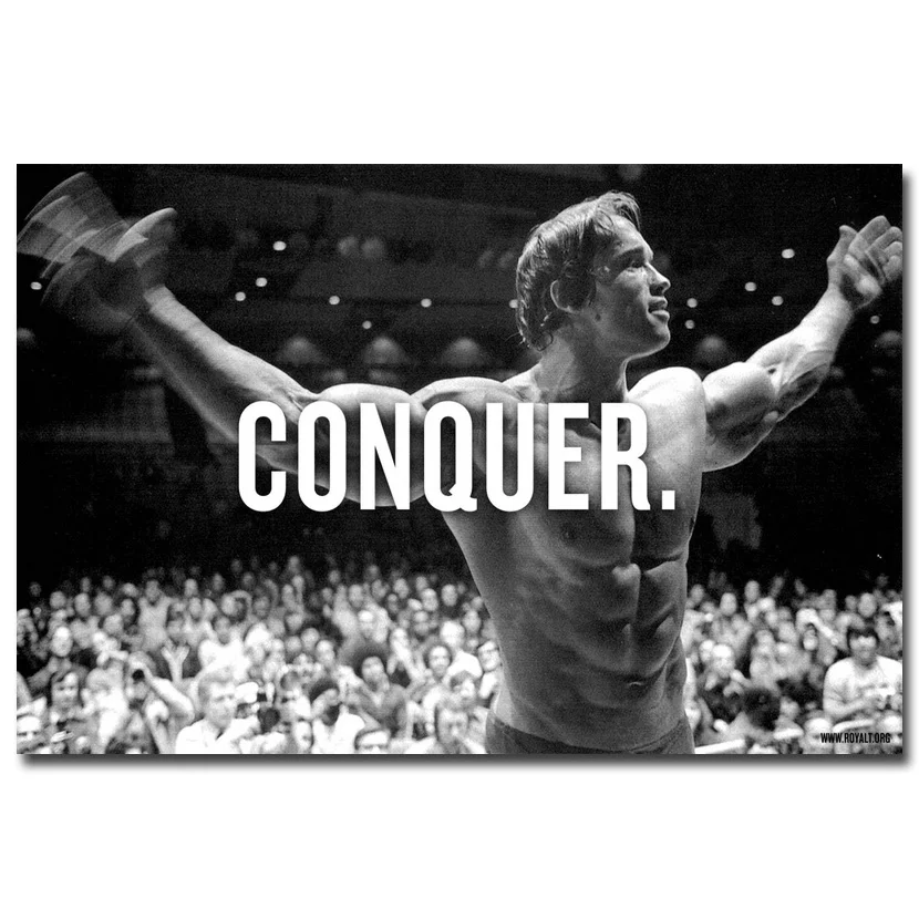 Conquer Arnold Schwarzenegger Bodybuilding Motivational Poster