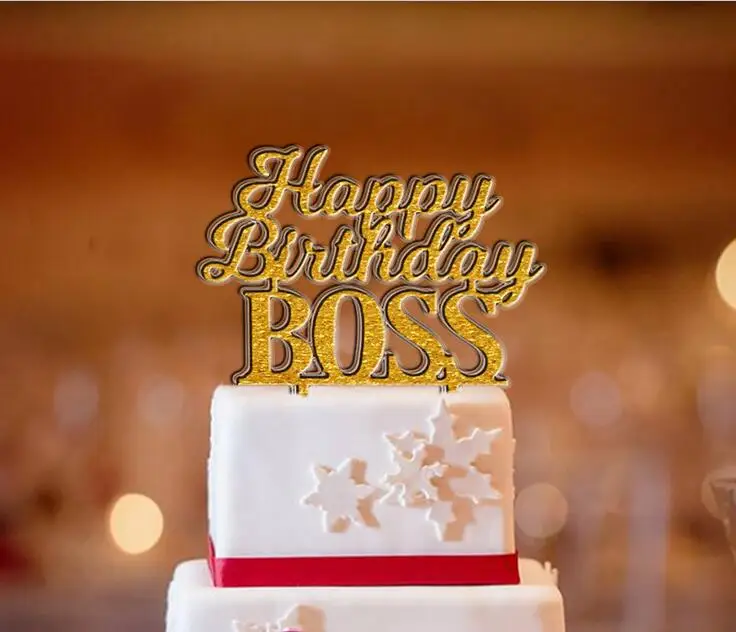 Free Shipping Happy Birthday Boss Cake Topper Gold Silver Acrylic