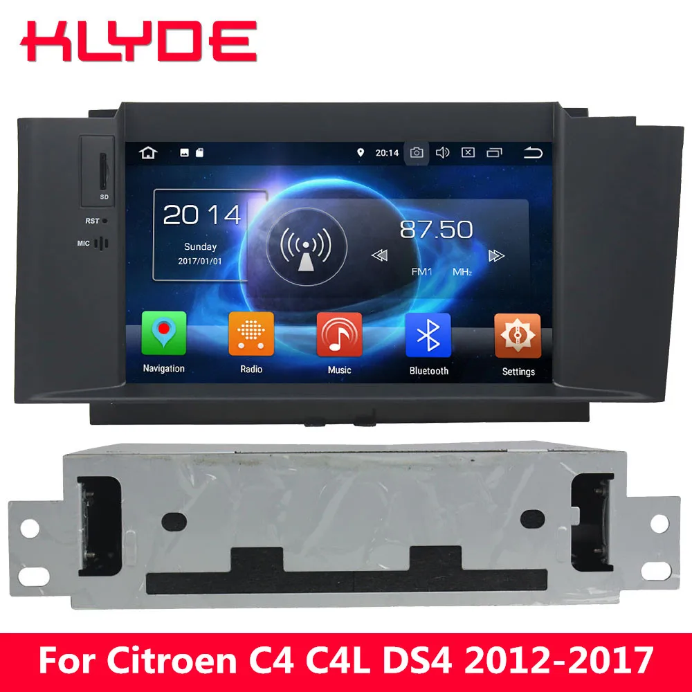 

KLYDE Octa Core 4G Android 8 7 4GB RAM 32GB ROM Car DVD Player Radio Stereo For Citroen C4 C4L DS4 2012 2013 2014 2015 2016 2017