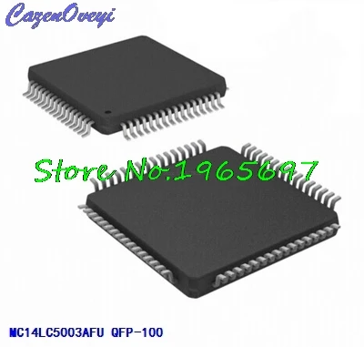 

1pcs/lot MC14LC5003AFU MC14LC5003 QFP-100 In Stock