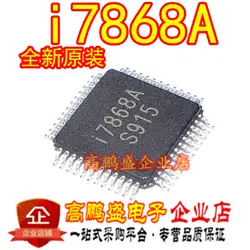 10 шт. новый оригинальный I7868A I78H68A 17868A 178H68A QFP-48