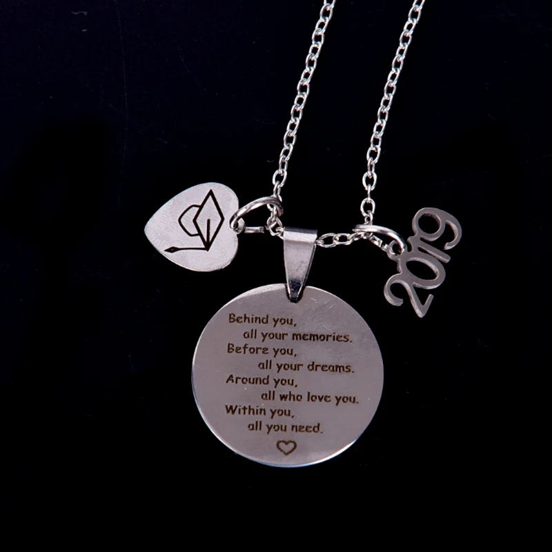 

Graduation Necklace "Behind you, all your memories" Stainless Steel Pendant necklace Chain Jewelry Gift