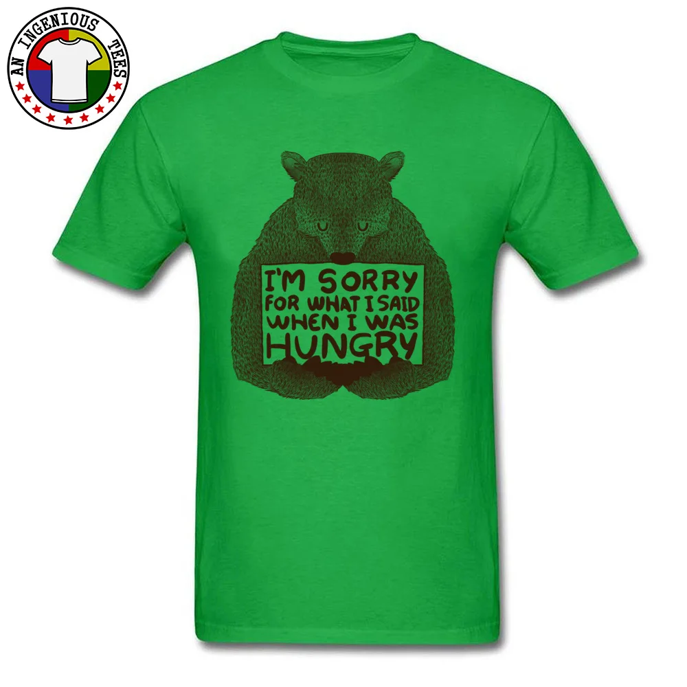 Party Print T-shirts for Men 100% Cotton Fabric Summer/Autumn Tops & Tees Crazy Tees Short Sleeve Designer O-Neck Im Sorry For What I Said When I Was Hungry green