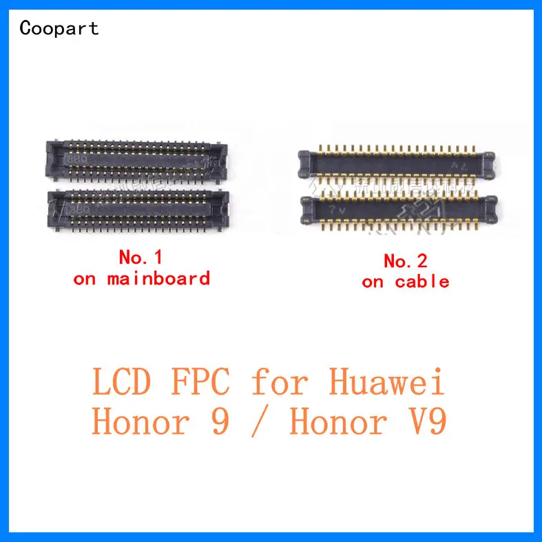

2pcs Coopart 40PIN FPC Connector Port Plug for LCD display on Mainboard/cable for Huawei Honor 9 / Honor V9 DUK-AL20 top quality