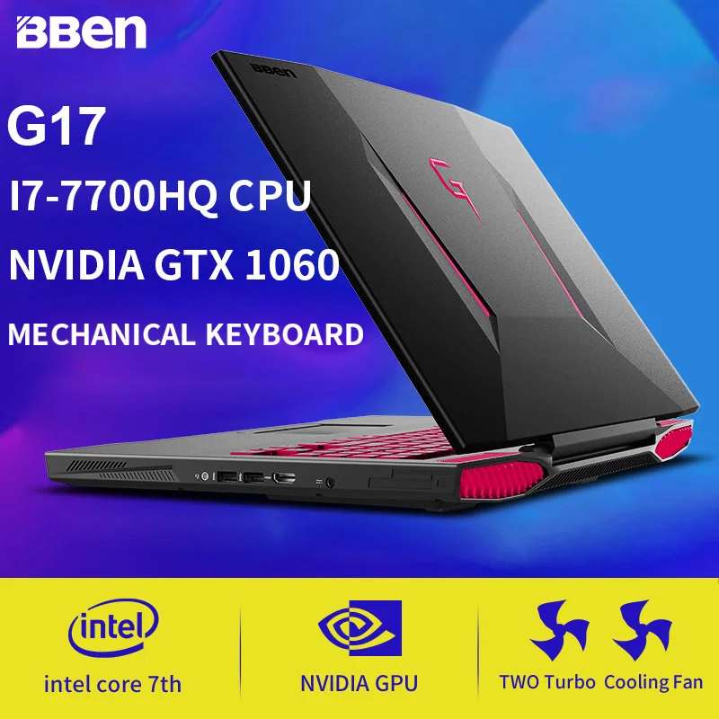 

BBEN G17 Laptop Gaming Notebook Laptop Computer Windows 10 Intel I7 7700HQ Nvidia GDDR5 32G Ram +SSD/HDD Option Backlit Keyboard