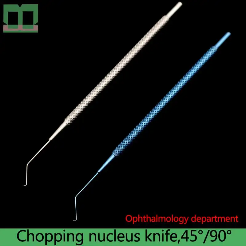 

Instruments and tools for eye surgery 12cm cataract surgery 45° 90° Chopping nucleus knife