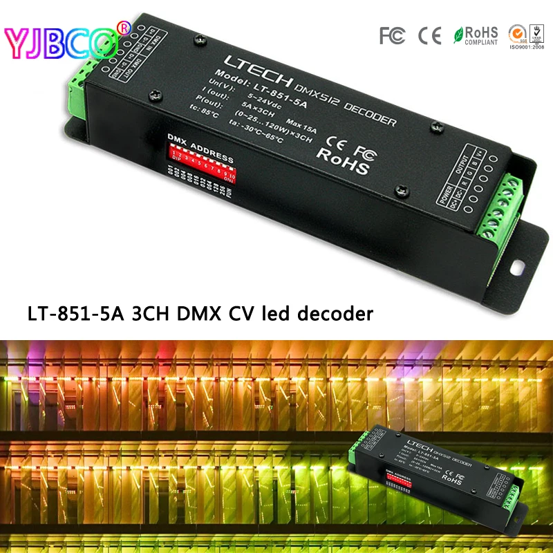 Светодиодный контроллер фирмы ltech LT 851 5A 3CH DMX PWM CV декодер DC5 24V вход * выход для