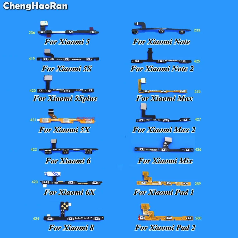 

ChengHaoRan Power Button Volume Flex Cable For Xiaomi Mi5s M5s Plus Mi5 M5 Mi6 Mi6x Mi8 Mi 5 5s 5x 6 6x 8 Mix Max 1 2 Mi Note 2